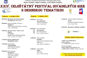 Celoštátny festival divadelných hier s dedinskou tematikou.