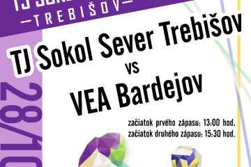 Dvojzápas aktuálnej volejbalovej sezóny: TJ Sokol Sever Trebišov - VEA Bardejov