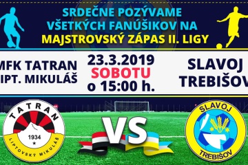 Majstrovský zápas II. ligy: MFK Tatran Liptovský Mikuláš - FK Slavoj Trebišov