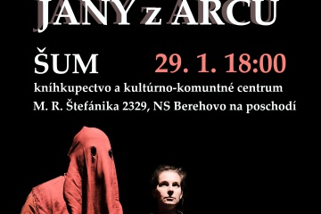 Nové divadlo Nitra: Druhá smrť Jany z Arcu