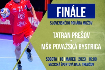 Finále Slovenského pohára v hádzanej mužov a žien sa uskutoční v Trebišove
