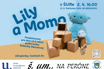 LILY A MOMO - predstavenie pred rodiny s deťmi v ŠUM-e
