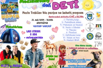 Príďte osláviť Medzinárodný deň detí s mestom Trebišov