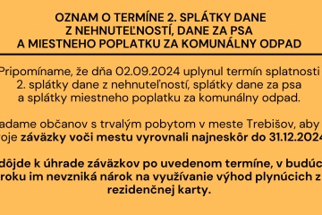 Oznam o termíne 2. splátky dane z nehnuteľností, dane za psa a miestneho poplatku za komunálny odpad